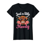 Just A Little Moody Highland Cow Flower Girls Women Cow Farm T-Shirt