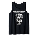 Funny dachshund wiener weiner dog sometimes hard to handle Tank Top