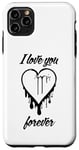 Coque pour iPhone 11 Pro Max I LOVE YOU FOREVER – Cœur graffiti