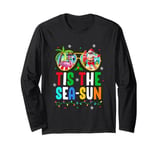 Tis The Sea Sun Santa Beach Summer Christmas In July Summer Long Sleeve T-Shirt