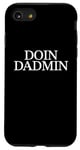 Coque pour iPhone SE (2020) / 7 / 8 Doin Dadmin – Important Dad Working in Progress – Cadeau pour papa