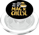 Mac And Cheese Girl You Had Me At Mac & Cheese PopSockets PopGrip for MagSafe