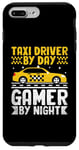 iPhone 7 Plus/8 Plus Taxi Driver By Day Gamer By Night Cab Taxis Drivers Case