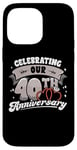 iPhone 14 Pro Max 40th Wedding Anniversary Celebrating 40 Years Matching Gift Case