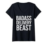 Womens Badass Delivery Beast Funny Gift for Delivery Drivers V-Neck T-Shirt