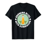 Brewing Bliss With Kombucha Home Brew Brewer T-Shirt