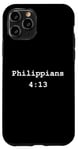 iPhone 11 Pro Christian faith holy bible verses typeset Philippians 4:13 Case