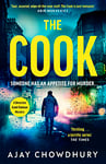 The Cook: The gripping unmissable thriller to curl up with this Christmas (Detective Kamil Rahman Book 2)