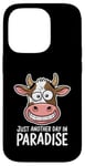 Coque pour iPhone 14 Pro Just Another Day In Paradise Cow Humour Sarcasme Femmes Hommes