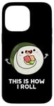 Coque pour iPhone 14 Pro Max Voici comment je lance un jeu de mots à sushi amusant