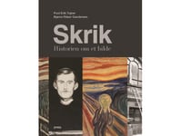 Skrik | Poul Erik Tøjner, Bjarne Riiser Gundersen | Språk: Nor