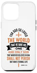 iPhone 14 Pro Max John 3:16 Quote: God's Love & Eternal Life - Faith Graphic Case