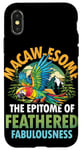 Coque pour iPhone X/XS Macaw-esome Incarnation de la fabuleuse à plumes