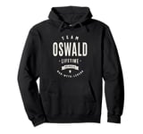 Team Oswald Lifetime Member Funny Name Oswald Pullover Hoodie