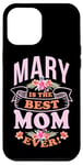 iPhone 12 Pro Max Mary is the best mom ever. Mother's day, mom humor Case