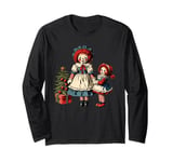 Raggedy Ann Dolls and a Small Christmas Tree Long Sleeve T-Shirt