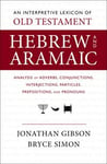 An Interpretive Lexicon of Old Testament Hebrew and Aramaic