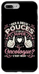 Coque pour iPhone 7 Plus/8 Plus Une Super Oncologue Cadeau Oncologue Femme