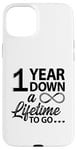 iPhone 15 Plus 1st Wedding Anniversary Cute 1 Year Down A Lifetime To Go Case