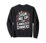 Romantic Valentines Day Quotes Singles Awareness Funny Memes Sweatshirt