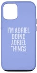 Coque pour iPhone 12/12 Pro Je suis Adriel qui fait Adriel Things Funny Vintage