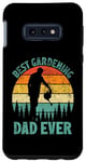 Coque pour Galaxy S10e Best Gardening Dad Ever- Father Lawn Mower Gardener