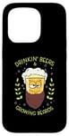 iPhone 15 Pro Drinking Beers And Growing Beards for Drinking Buddies Case