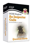 GCSE English - An Inspector Calls Revision Question Cards (CGP GCSE English 9-1 Revision)