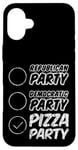 Coque pour iPhone 16 Plus Republican Party Decromatic Party Pizza Party --