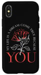 Coque pour iPhone X/XS My Life Is A Dream Because You Romantic Love Art floral