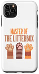 Coque pour iPhone 11 Pro Max Le père du chat Master of the Litterbox