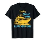 Family Cruise Happy New Year 2025 New Years Eve Party Family T-Shirt