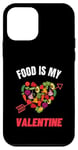 Coque pour iPhone 12 mini Food Is My Valentine Valentin Amateur de nourriture végétalien