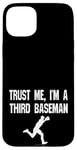 iPhone 15 Plus Funny 3rd Third Baseman Baseball Player Defense Field Case