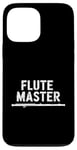 iPhone 13 Pro Max Flute Master, Flute Instrument Player and Orchestra Flutist Case