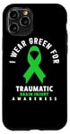 Coque pour iPhone 11 Pro I Wear Green For Traumatic Brain Sensibility