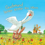 Gudmund leter etter en venn