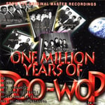 Diverse Artister  One Million Years Of Doo Wop  CD