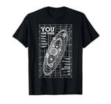 Planet Earth Solar System Planets You Are Here Astronomy T-Shirt