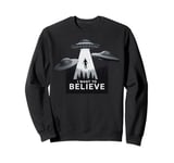 I Want to Believe UFO Alien Abduction Funny Alien Lover Area Sweatshirt