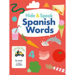 Hide & Speak Spanish Words (bok, board book, eng)