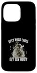 Coque pour iPhone 14 Pro Max Statue Keep Your Laws Off My Body (ne Mettez Pas Vos Lois