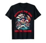 Scuttle the Ship Save the Treasure Pirate Crab marine life T-Shirt