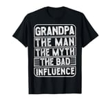 Vintage Grandpa The Man The Myth The Bad Influence Retro T-Shirt