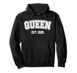 Promoted To Queen Est 2024 Queenie Expect Baby 2025 Pullover Hoodie