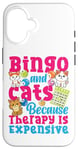 iPhone 16 Bingo Player Cat Bingo And Cats Because Therapy Is Expensive Case