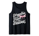 Dragonfly Dragonflies Are Kisses From Heaven Tank Top