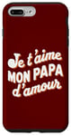 Coque pour iPhone 7 Plus/8 Plus Cadeau d'anniversaire Fête des Pères pour son Papa d'amour