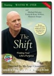 The Shift - Finding Your Life'S Purpose - Dvd-Film Med Wayne W Dyer