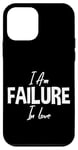 iPhone 12 mini I Am Failure In Love Romance Not Dead Apparel Case